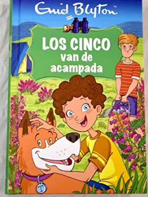 9788447378012_los-cinco-van-de-acampada_front-2.jpg Los cinco van de acampada