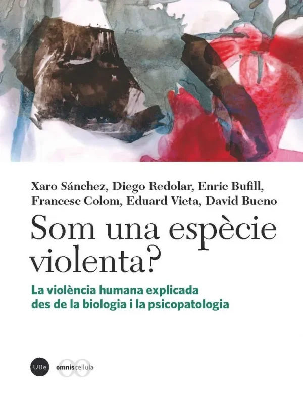 9788447537129_som-una-especie-violenta_front-1.webp Som una espècie violenta?