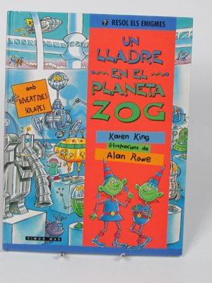 9788448020477_un-lladre-en-el-planeta-zog_front-1.jpg Un lladre en el planeta zog