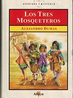 9788448700034_los-tres-mosqueteros_front-1.jpg Los tres mosqueteros
