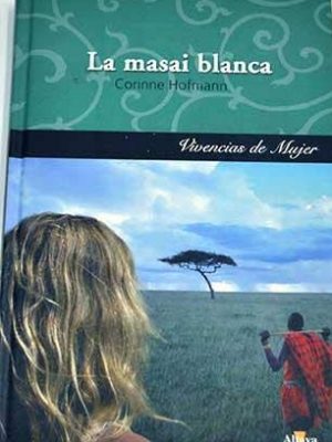 9788448723408_la-masai-blanca_front-1.jpg La masai blanca