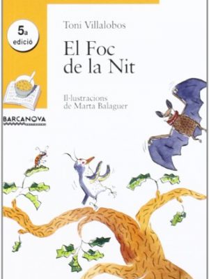 9788448906726_el-foc-de-la-nit-sopa-de-llibres-serie-groga-catalan-edition_front-2.jpg El foc de la nit (sopa de llibres. serie groga) (catalan edition)
