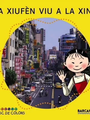 9788448914189_la-xiufen-viu-a-la-xina_front-5.webp La xiufèn viu a la xina