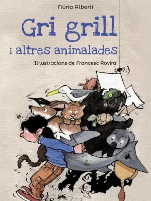 9788448947125_gri-grill-i-altres-animalades_front-1.webp Gri grill i altres animalades