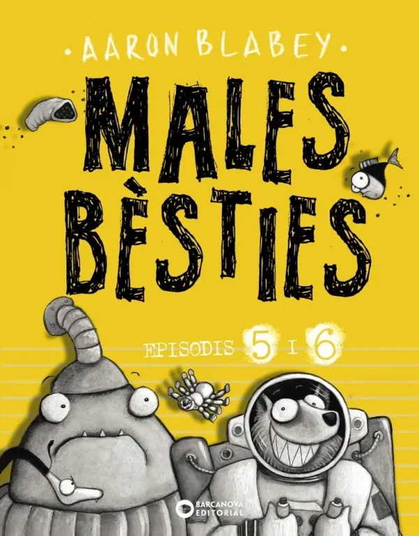Males bèsties. episodis 5 i 6