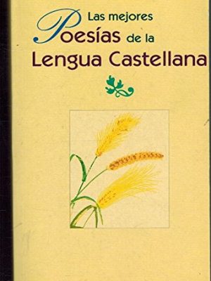 9788449502422_las-mejores-poesias-de-la-lengua-castellana_front-1.jpg Las mejores poesías de la lengua castellana