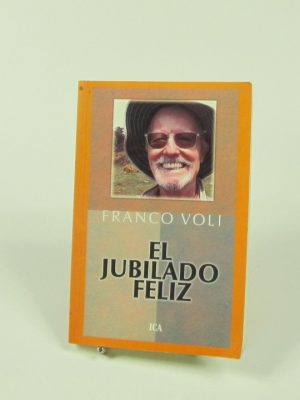 El jubilado feliz