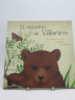 9788461456178_el-retorno-de-villarina-un-cuento-de-osos-urogallos-y-humanos_front-27.jpg El retorno de villarina: un cuento de osos, urogallos y humanos
