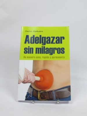 9788461660520_adelgazar-sin-milagros_front-1.jpg Adelgazar sin milagros