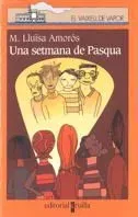 9788466100212_una-setmana-de-pasqua_front-1.webp Una setmana de pasqua