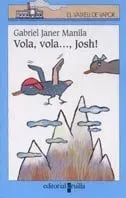 9788466102445_vola-vola-josh_front-1.webp Vola, vola..., josh!