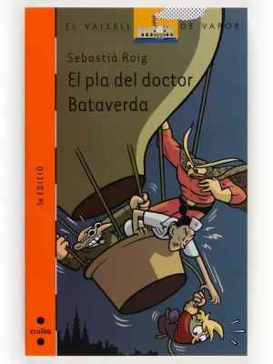 9788466105088_el-pla-del-doctor-bataverda_front-1.webp El pla del doctor bataverda