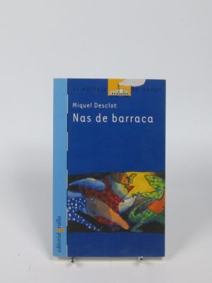 9788466113021_nas-de-barraca_front-1.jpg Nas de barraca