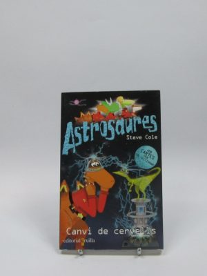 9788466114431_astrosaures-canvi-de-cervells_front-1.jpg Astrosaures. canvi de cervells