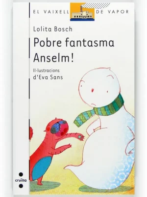 9788466127936_pobre-fantasma-anselm_front-2.webp Pobre fantasma anselm!