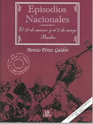 9788466218603_el-19-de-marzo-y-el-2-de-mayo-bailen_front-1.jpg El 19 de marzo y el 2 de mayo ; bailén