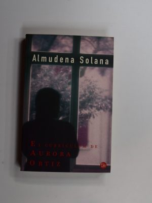9788466306003_el-curriculum-de-aurora-ortiz_front-1.jpg El currículum de aurora ortiz