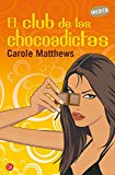 9788466315302_el-club-de-las-chocoadictas-formato-grande-spanish-edition_front-2.jpg El club de las chocoadictas (formato grande) (spanish edition)