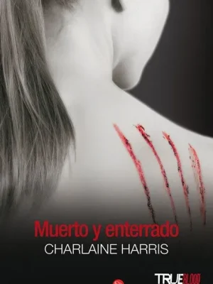 9788466319409_muerto-y-enterrado-true-blood-9_front-4.webp Muerto y enterrado (true blood 9)