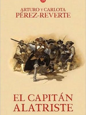 9788466320535_el-capitan-alatriste-captain-alatriste-las-aventuras-del-capitan-alatriste-spanish-edition_front-6.jpg El capitán alatriste / captain alatriste (las aventuras del capitán alatriste) (spanish edition)