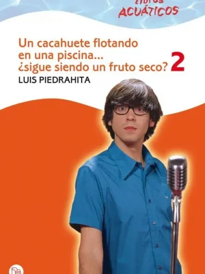 9788466324229_un-cacahuete-flotando-en-una-piscina-sigue-siendo-un-fruto-seco-2-bolsillo-acuatico_front-1.webp Un cacahuete flotando en una piscina... ¿sigue siendo un fruto seco? 2 (bolsillo / acuático)