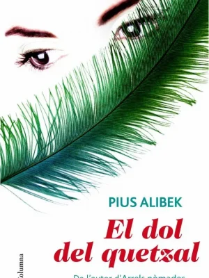 9788466414685_el-dol-del-quetzal_front-1.webp El dol del quetzal