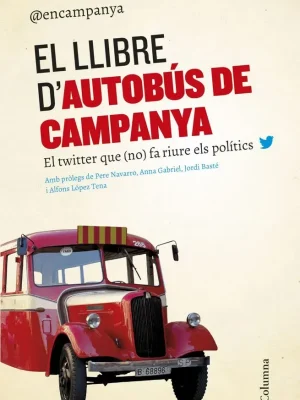 9788466420563_el-llibre-dautobus-de-campanya_front-3.webp El llibre d'autobús de campanya
