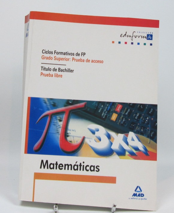 9788466541442_matematicas-para-pruebas-de-acceso-a-ciclos-formativos-de-grado-superior-y-prueba-libre-para-la-obtencion-del-titulo-de-bachiller_front-2.jpg Matemáticas para pruebas de acceso a ciclos formativos de grado superior y prueba libre para la obtención del título de bachiller