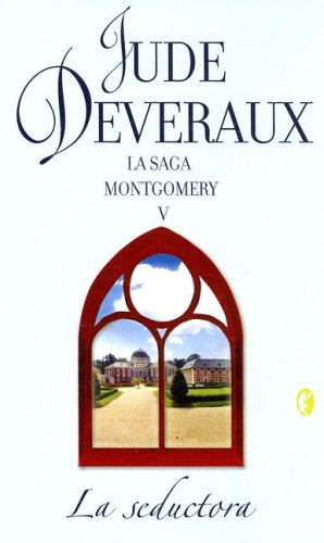 Seductora, la: la saga montgomery v