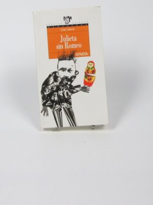 9788466700948_julieta-sin-romeo_front-1.jpg Julieta sin romeo