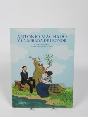 9788466784269_antonio-machado-y-la-mirada-de-leonor_front-4.jpg Antonio machado y la mirada de leonor