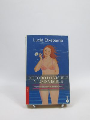 9788467001617_de-todo-lo-visible-y-lo-invisible_front-8.jpg De todo lo visible y lo invisible
