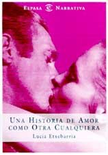 Una historia de amor como otra cualquiera / a love story like all the rest (spanish edition)