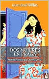 9788467004977_dos-mujeres-en-praga-spanish-edition_front-2.jpg Dos mujeres en praga (spanish edition)
