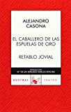 9788467022346_el-caballero-de-las-espuelas-de-oro_front-1.jpg El caballero de las espuelas de oro