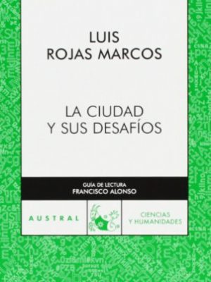 9788467026818_la-ciudad-y-sus-desafios_front-3.jpg La ciudad y sus desafíos