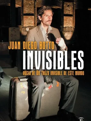 9788467028515_invisibles-voces-de-un-trozo-invisible-de-este-mundo_front-3.webp Invisibles. voces de un trozo invisible de este mundo