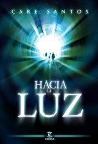 9788467029093_hacia-la-luz_front-1.jpg Hacia la luz
