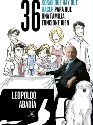 9788467037234_36-cosas-que-hay-que-hacer-para-que-una-familia-funcione-bien_front-1.webp 36 cosas que hay que hacer para que una familia funcione bien