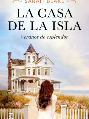 9788467059588_la-casa-de-la-isla_front-1.webp La casa de la isla
