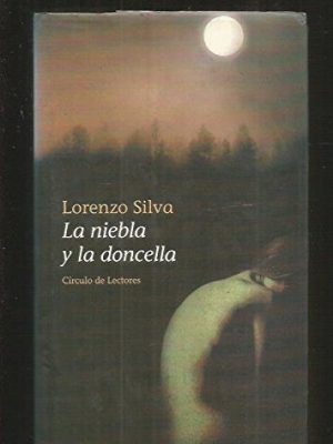 9788467200225_la-niebla-y-la-doncella_front-1.jpg La niebla y la doncella