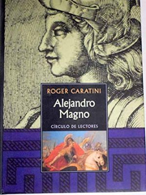 9788467204896_alejandro-magno_front-1.jpg Alejandro magno. el destino de un mito