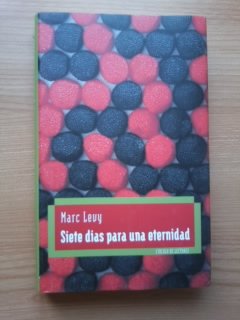Siete dias para una eternidad