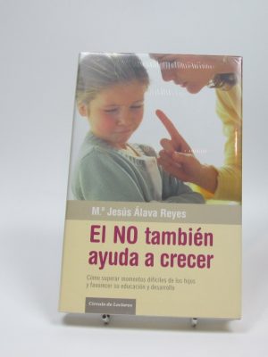 9788467216851_el-no-tambien-ayuda-a-crecer_front-6.jpg El no también ayuda a crecer