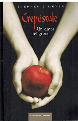 9788467222296_crepusculo-un-amor-peligroso_front-6.jpg Crepúsculo: un amor peligroso