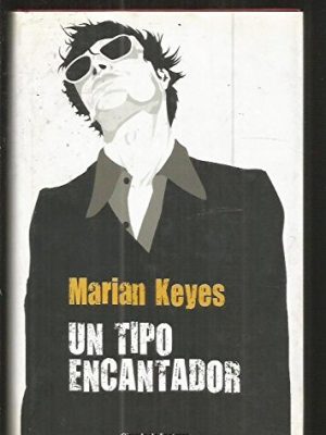 9788467232547_un-tipo-encantador_front-5.jpg Un tipo encantador
