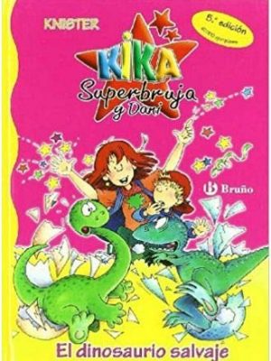 9788467234077_kika-superbruja-y-dani-el-dinosaurio-salvaje_front-3.jpg Kika superbruja y dani. el dinosaurio salvaje