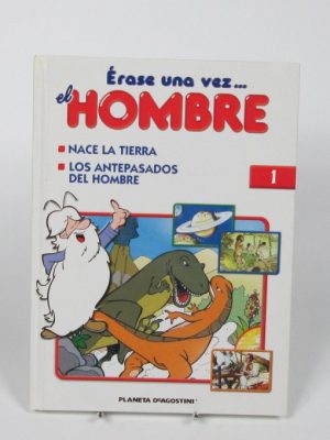 9788467406283_erase-una-vez-el-hombre-nace-la-tierra-los-antepasados-del-hombre_front-2.jpg Érase una vez.. el hombre : nace la tierra-los antepasados del hombre