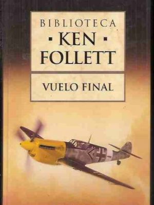 9788467436556_vuelo-final_front-3.jpg Vuelo final