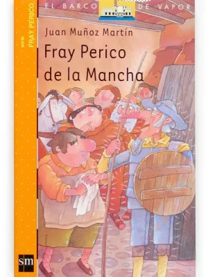 9788467503807_fray-perico-de-la-mancha_front-3.webp Fray perico de la mancha